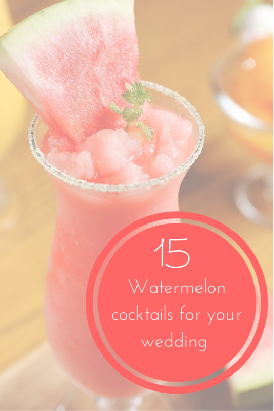 New Jersey Bride 15 Watermelon Coctails for your Wedding