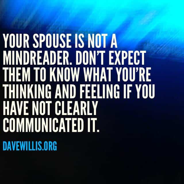 New Jersey Bride—Dave-Willis-marriage-quote-nonverbal-communication-dont-expect-yoru-spouse-husban-wife-to-be-a-mindreader-communicate-clearly